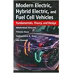 Modern Electric, Hybrid Electric, and Fuel Cell Vehicles: Fundamentals, Theory, and Design (Power Electronics and Applications Series) book cover
