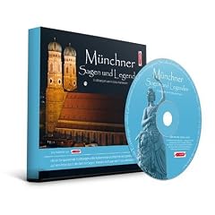 M�nchner Sagen und Legenden. M�nchen Stadtsagen und Geschichte (CD-Digipack): Stadtsagen und Geschichte der Stadt M�nchen
