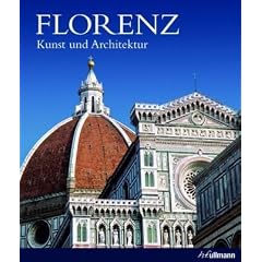 Florenz: Kunst und Architektur