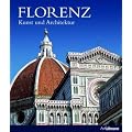 Florenz: Kunst und Architektur