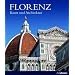 Florenz: Kunst und Architektur
