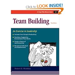 Team Building: An Exercise in Leadership (50-Minute Book)