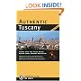 Authentic Tuscany (Authentic Italy)