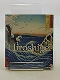Hiroshige : 1797-1858