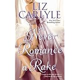Never Romance a Rake -- 2008 publication