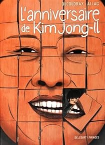 L'Anniversaire de Kim Jong-il par Ducoudray