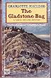 The Gladstone Bag: A Sarah Kelling Mystery