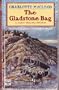 The Gladstone Bag: A Sarah Kelling Mystery (Sarah Kelling and Max Bittersohn Mysteries (Paperback))