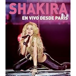 Shakira: En Vivo Desde Paris