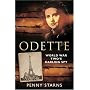 Odette: World War Two's Darling Spy