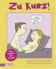 Zu kurz...