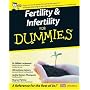Fertility and Infertility for Dummies