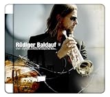 Rüdiger Baldauf - own style, Feat.: Till Brönner, Andy Haderer, Nils Landgren, Max Mutzke, Ack van Rooyen Bild