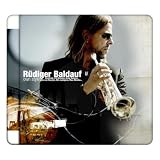 R�diger Baldauf - own style, Feat.: Till Br�nner, Andy Haderer, Nils Landgren, Max Mutzke, Ack van Rooyenvon "R�diger Baldauf"
