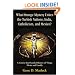 What Strange Mystery Unites the Turkish Nations, India, Catholicism, and Mexico?: A Concise but Detailed History of Things Divine and Earthly