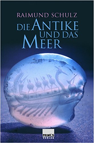 Die Antike und das Meer (German Edition)