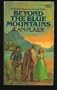 Beyond the Blue Mountains