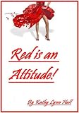 Red is an Attitude (Red Mojo Mama)