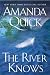 The River Knows