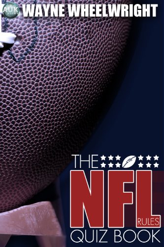 The NFL Rules Quiz Book (Sports Trivia 1)