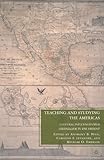 Teaching and studying the Americas : cultural influences from colonialism to the present