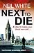 Next to Die