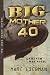 Image of Big Mother 40