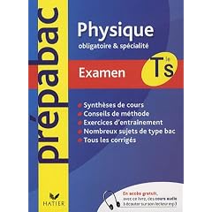 Physique Tle S obligatoire et de sp�cialit�