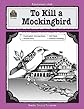 A Guide for Using to Kill a Mockingbird in the Classroom (Literature Unit (Teacher Created Materials))