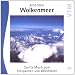 Produkt-Bild: Wolkenmeer - Sanfte Musik zum Entspannen und Wohlf&uuml;hlen