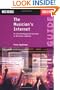 The Musician's Internet: Online Strategies for Success in the Music Industry (Music Business)
