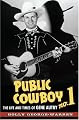 Public Cowboy No. 1: The Life and Times of Gene Autry