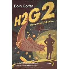 H2G2 tome 6 : Encore une chose...