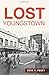 Lost Youngstown
