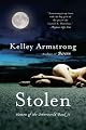Stolen (Women of the Otherworld, Book 2)
