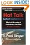 Hot Talk Cold...