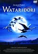 WATARIDORI [DVD]