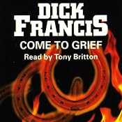 Come to Grief | [Dick Francis]