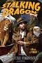 Stalking the Dragon: A Fable of Tonight (John Justin Mallory Mystery)