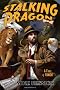 Stalking the Dragon: A Fable of Tonight (John Justin Mallory Mystery)