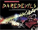 Critical Reading Series: Daredevils