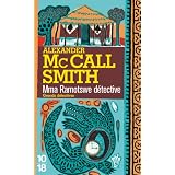 Mma Ramotswe d�tectivepar Alexander McCall Smith