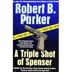 A Triple Shot of Spenser (Spenser Mysteries)
