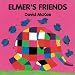 Elmer's Friends (Elmer)