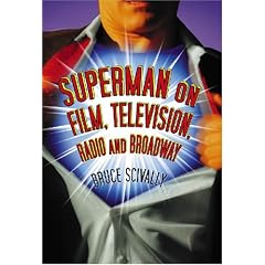 Superman on Film, Television, Radio and Broadway