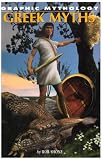 Greek Myths (Graphic Mythology)