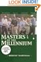 Masters of the Millennium