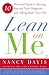 Lean on Me: 10 Powerful Steps to Moving Beyond Your Diagnosis and Taking Back Your Life