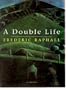 A Double Life