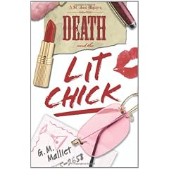 Death and the Lit Chick